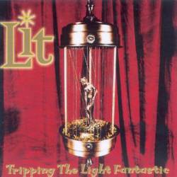 Lit : Tripping the Light Fantastic